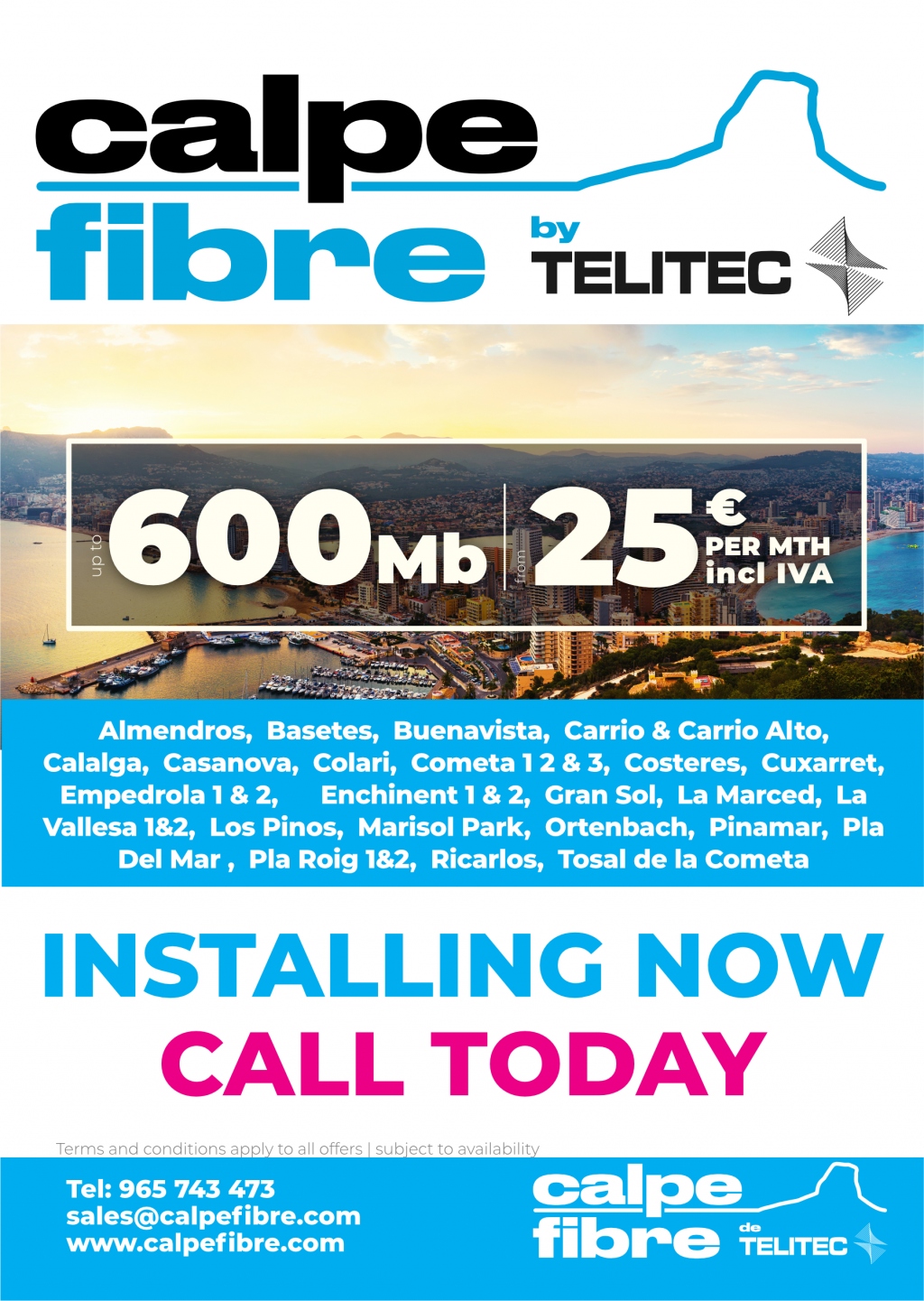 Get Fibre Optic in your home from Calpe Fibre by Telitec