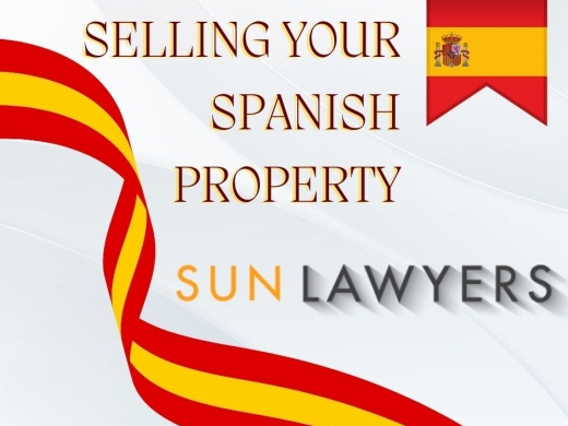 Guide to Selling Your Spanish Property - Information from Sun Lawyers