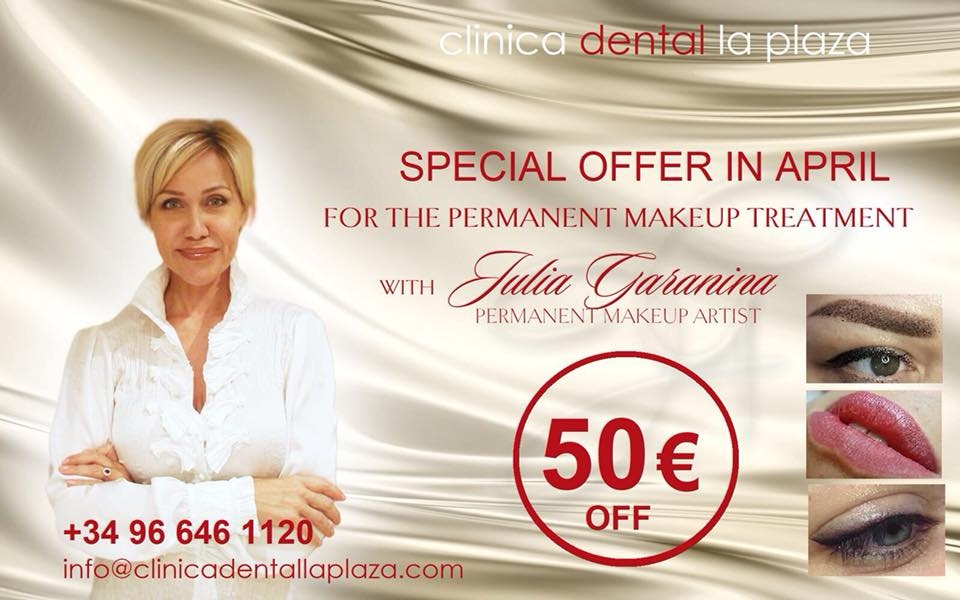 Special offer on Permanent Make Up Treatment in April from Clinica Dental La Plaza