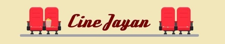 Cinema Weekly Movie Listings: Cine Jayan Javea in English